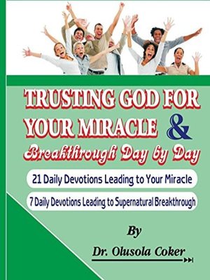 cover image of Trusting God for your Miracle and Breakthrough Day by Day